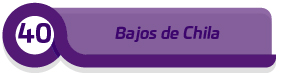 40 Bajos de chila